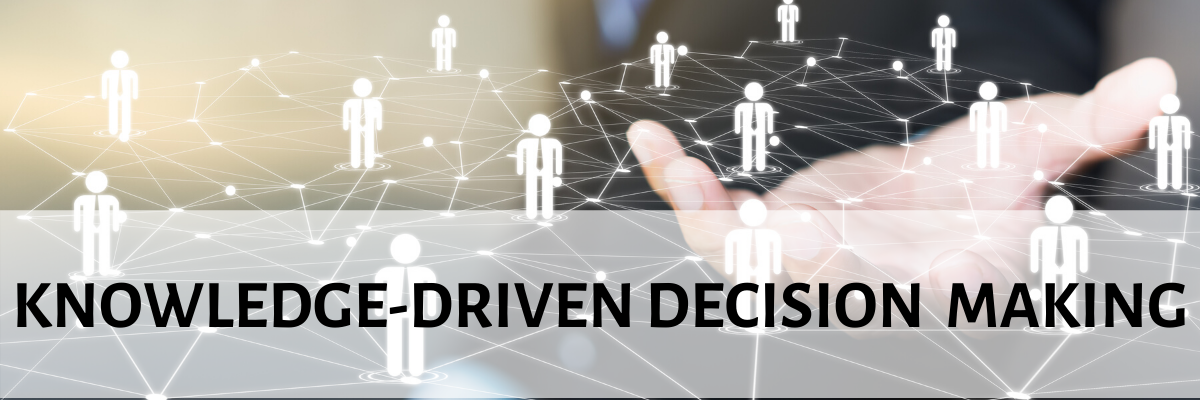 Knowledge Driven Decision Making – HHS Advisory